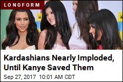 At This Point, the Kardashians Are &#39;Too Big to Fail&#39;
