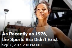 As Recently as 1976, the Sports Bra Didn&#39;t Exist
