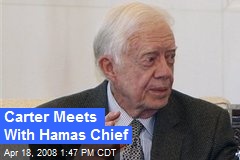 Carter Meets With Hamas Chief