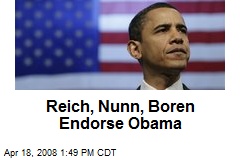 Reich, Nunn, Boren Endorse Obama