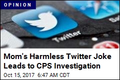 Mom Jokes About Selling Kid on Twitter, CPS Investigates