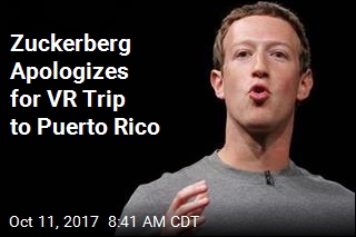 Zuckerberg Apologizes for VR Trip to Puerto Rico
