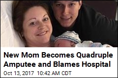 Days After Giving Birth, She Became a Quadruple Amputee