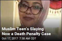Muslim Teen&#39;s Slaying Now a Death Penalty Case
