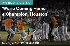 Astros Win First-Ever World Series Crown