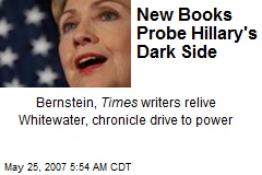 New Books Probe Hillary's Dark Side