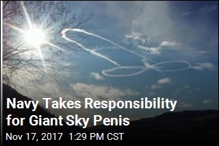 Navy Takes Responsibility for Giant Sky Penis