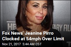 Fox News&#39; Jeanine Pirro Caught Driving 119mph