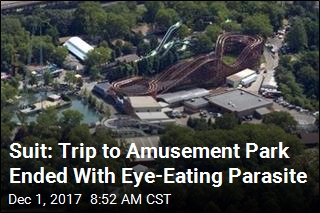 Suit: Trip to Amusement Park Ended With Eye-Eating Parasite