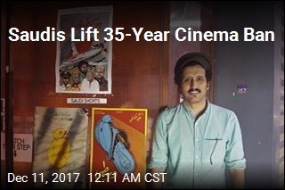 Saudis Lift 35-Year Cinema Ban
