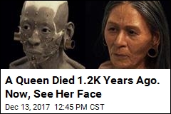 A Queen Died 1.2K Years Ago. Now, See Her Face