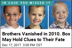 Possible Big Break in Case of Brothers Missing Since 2010