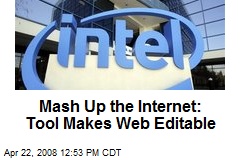 Mash Up the Internet: Tool Makes Web Editable
