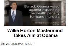 Willie Horton Mastermind Takes Aim at Obama