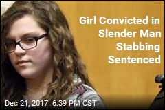 Girl Convicted in Slender Man Stabbing Sentenced