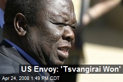 US Envoy: 'Tsvangirai Won'