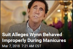 Suit Alleges Wynn Behaved Improperly During Manicures
