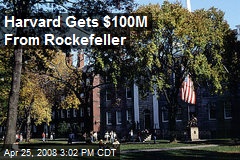 Harvard Gets $100M From Rockefeller