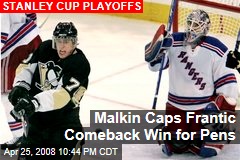 Malkin Caps Frantic Comeback Win for Pens