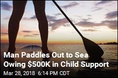 Man Vanishes on Paddleboard Owing $500K in Child Support