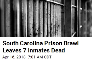 7 Inmates Dead in SC After Massive Prison Brawl