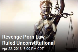 Court Strikes Down Texas Revenge Porn Law