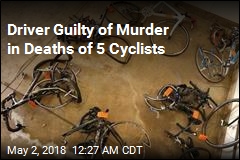 Driver Guilty of Murder in Deaths of 5 Cyclists