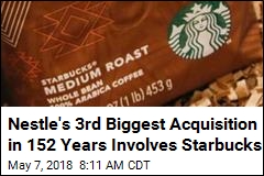 Nestle to Pay Starbucks $7B for Right to Sell Its Beans