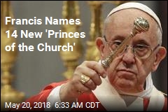 Francis Names 14 New &#39;Princes of the Church&#39;
