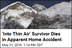 &#39;Into Thin Air&#39; Survivor Dies in Apparent Home Accident