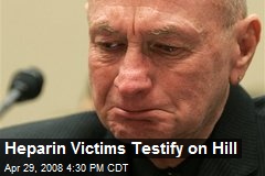 Heparin Victims Testify on Hill