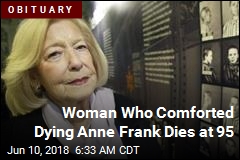 Woman Who Comforted Dying Anne Frank Dies at 95