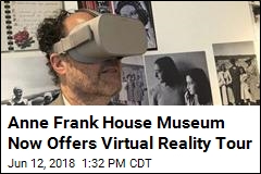 Anne Frank House Museum Now Offers Virtual Reality Tour