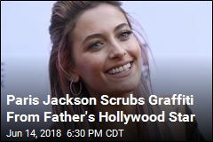 Paris Jackson Scrubs Graffiti From Father&#39;s Hollywood Star
