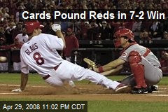 Cards Pound Reds in 7-2 Win