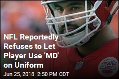 Report: NFL Won&#39;t Let Doctor Put &#39;MD&#39; on Uniform