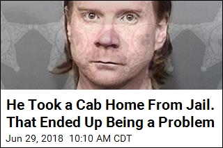 He Took a Cab Home From Jail. That Ended Up Being a Problem