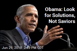 Obama: Look for Solutions, Not Saviors
