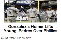 Gonzalez's Homer Lifts Young, Padres Over Phillies