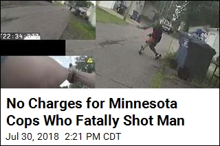 No Charges for Minnesota Cops Who Fatally Shot Man