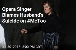 Opera Singer Blames Husband&#39;s Suicide on #MeToo