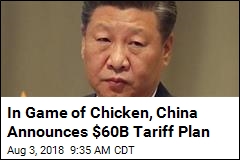 China&#39;s Plan on US &#39;Blackmail&#39;: Tariffs on $60B of Imports
