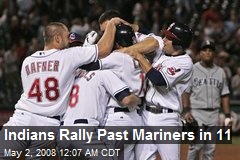 Indians Rally Past Mariners in 11