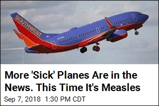 Thank You for Flying With Us. Now Look Out for Measles