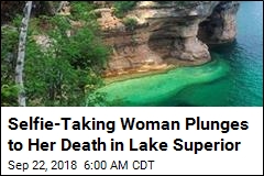 Selfie-Taking Woman Plunges to Her Death in Lake Superior