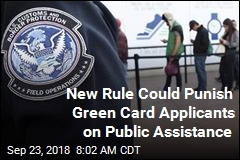 New Rule Could Punish Green Card Applicants on Public Assistance