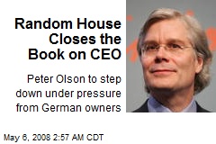 Random House Closes the Book on CEO