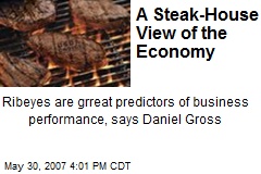 A Steak-House View of the Economy