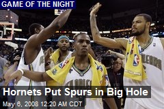 Hornets Put Spurs in Big Hole