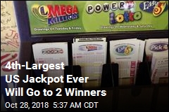 4th-Largest US Jackpot Ever Will Go to 2 Winners